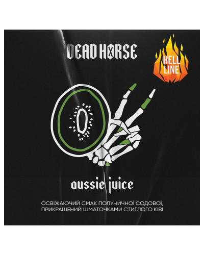 Тютюн Dead Horse Hell Aussie juice (Ківі, Полунична содова) 200 г